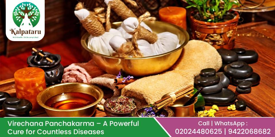 Virechana Panchakarma – A Powerful Cure for Countless Diseases