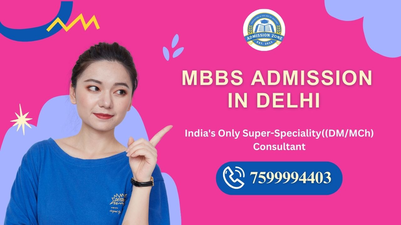 MBBS Admission in Delhi 2026 : Cutoff, Eligibility, Salary