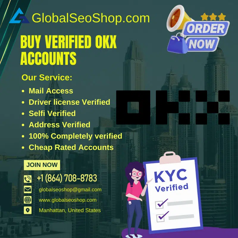 Buy Verified OKX Accounts For Traders -Futures & P2P Trading