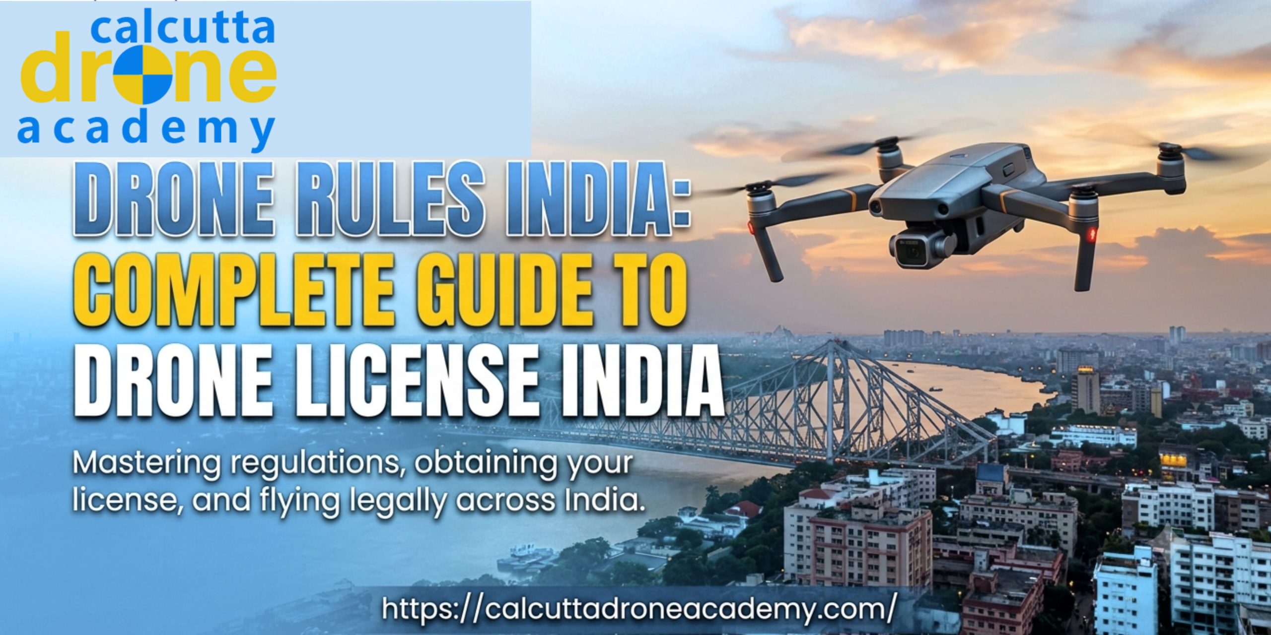 Drone Rules India: Complete Guide to Drone License India